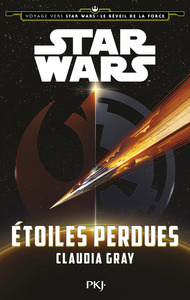 Image de Voyage vers Star Wars épisode VII - tome 4 Étoiles perdues