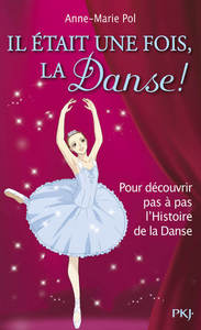 Picture of Il était une fois, La Danse ! - Hors-série Danse