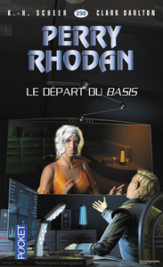 Image de Perry Rhodan - numéro 298 Le départ du Basis
