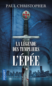 Image de La Légende des Templiers - tome 1 L'épée