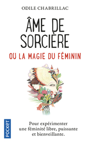 Image de Ame de sorcière ou La magie du féminin