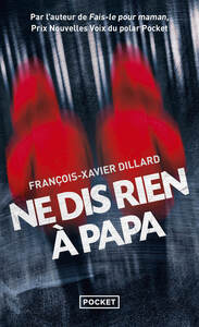 Image de Ne dis rien à papa