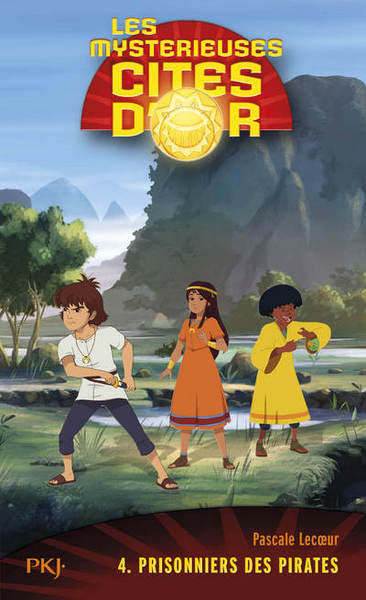 Picture of Les mystérieuses cités d'or Saison 2 - tome 4 Prisonniers des pirates