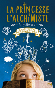 Image de La princesse et l'alchimiste - tome 01 A la recherche de l'élixir interdit