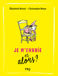 Image de Je m'ennuie et alors ? - tome 2
