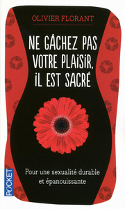 Picture of Ne gâchez pas votre plaisir, il est sacré