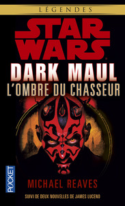 Image de Star War - numéro 51 Dark Maul, l'ombre du chasseur