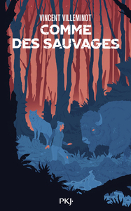 Picture of Comme des sauvages