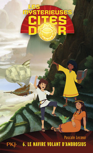 Picture of Les mystérieuses cités d'or - tome 6 Le navire volant d'Ambrosius