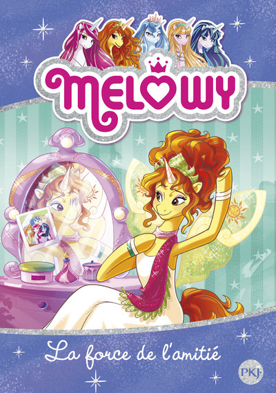 Image de Mélowy - tome 7 La force de l'amitié