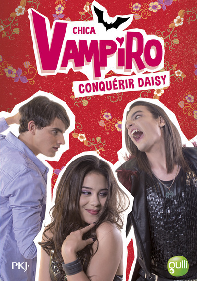 Picture of Chica Vampiro - tome 17 Conquérir Daisy