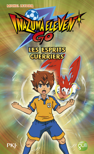 Picture of Inazuma Eleven Go ! - tome 1 Les esprits guerriers