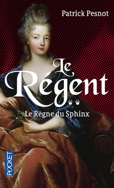 Picture of Le Régent - tome 2 Le Règne du Sphinx