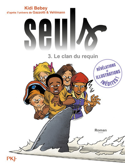Image de Seuls - tome 3 Le clan du requin