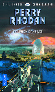 Image de Perry Rhodan - numéro 344 Incursion dans M3