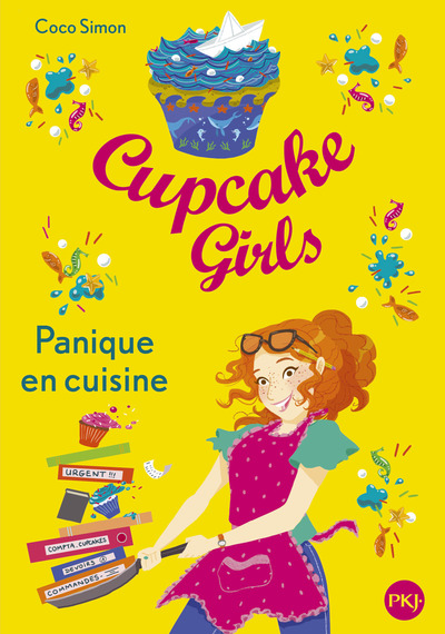 Image de Cupcake Girls - tome 8 Panique en cuisine