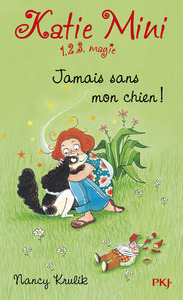 Picture of Katie Mini - numéro 8 Jamais sans mon chien !