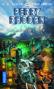 Image de Perry Rhodan - numéro 345 Les Maîtres de l'atome