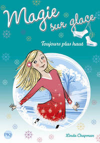 Picture of Magie sur glace - numéro 8 Toujours plus haut