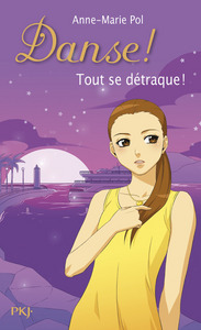 Picture of Danse ! - numéro 25 Tout se détraque !