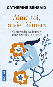 Picture of Aime-toi, la vie t'aimera