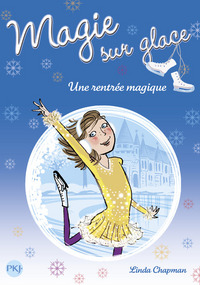 Picture of Magie sur glace - numéro 1 Une rentrée magique