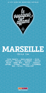 Picture of LE VOYAGEUR AFFAME - MARSEILLE