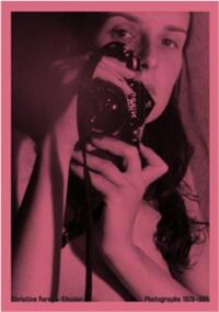 Image de Christine GOssler Photographs 1978-1985 /franCais/anglais