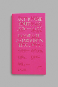 Picture of Anthologie Douteuses (2010-2020)