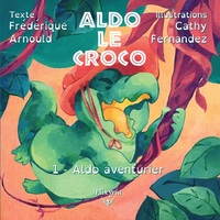 Picture of Aldo le croco - 1 - Aldo aventurier