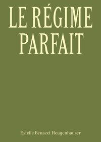 Image de LE REGIME PARFAIT