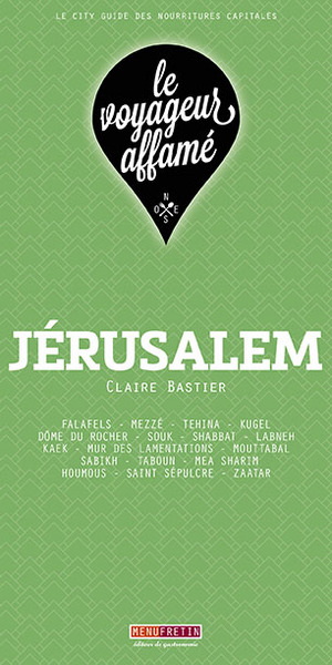 Image de LE VOYAGEUR AFFAME - JERUSALEM
