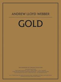 Image de ANDREW LLOYD WEBBER : GOLD -  PIANO, CHANT ET GUITARE