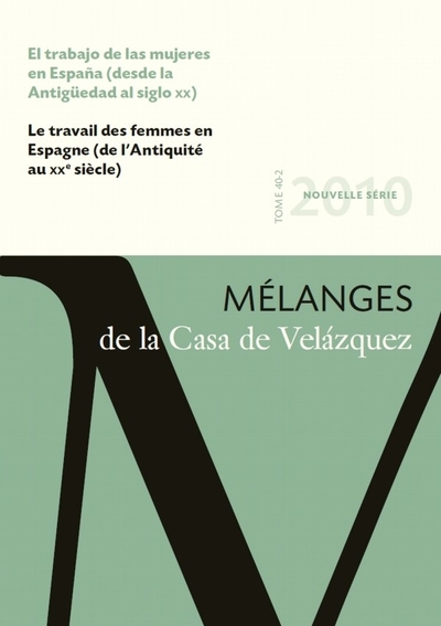Image de Le travail des femmes en Espagne.(de l'antiquité au XXe siècle)