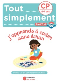 Picture of Tout simplement - J’apprends à coder sans écran - CP