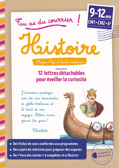 Picture of Tu as du courrier ! Histoire - Moyen Age et Temps modernes Cycle 3