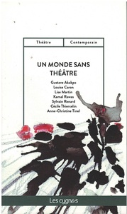 Picture of UN MONDE SANS THEATRE