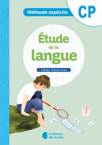 Picture of Méthode explicite - Etude de la langue CP (2020) - Cahier d'exericces