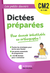 Picture of Les Petits Devoirs - Dictées préparées CM2