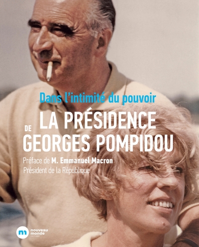 Picture of La Présidence Georges Pompidou