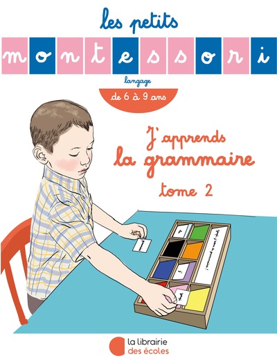 Picture of Les Petits Montessori – J’apprends la grammaire – tome 2