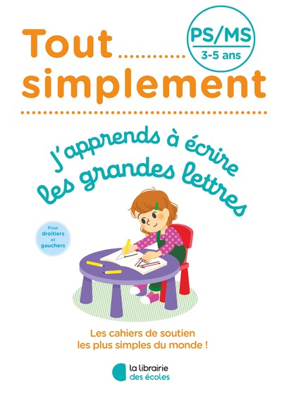 Image de Tout simplement - PS - J'apprends à écrire les grandes lettres