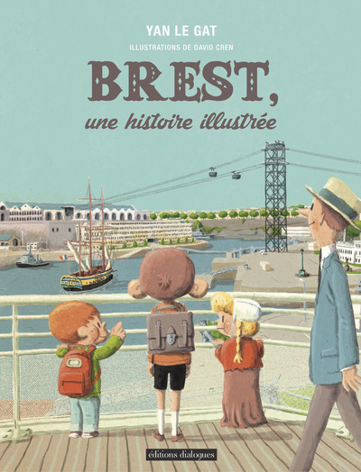 Image de Brest, une histoire illustrée