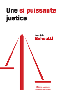 Picture of Une si puissante justice