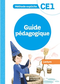 Picture of Méthode explicite - Lecture CE1 (2021) - Guide pédagogique