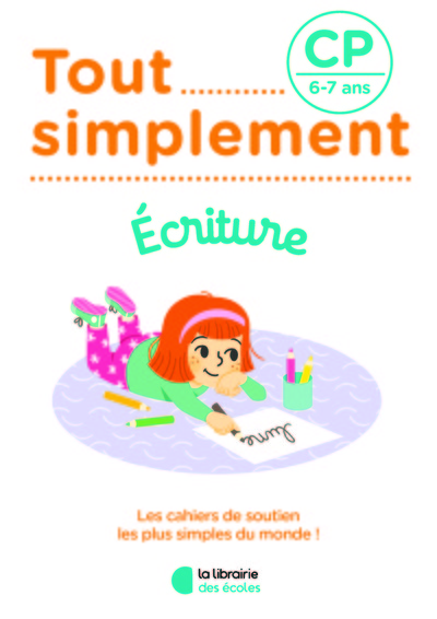 Image de Tout simplement - Ecriture CP