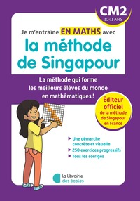 Image de Je m'entraîne en maths avec la méthode de Singapour - CM2