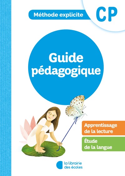 Picture of Méthode Explicite - Lecture CP (2020) – Guide pédagogique