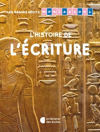 Image de Les grands récits Montessori – L’histoire de l’écriture