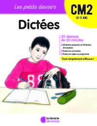 Image de Les Petits Devoirs - Dictées CM2